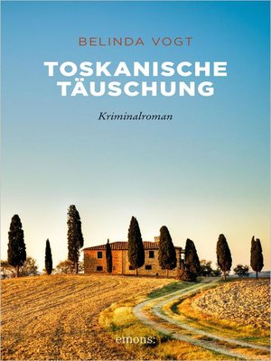 cover image of Toskanische Täuschung